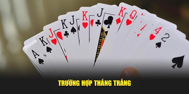 Trường hợp thắng trắng